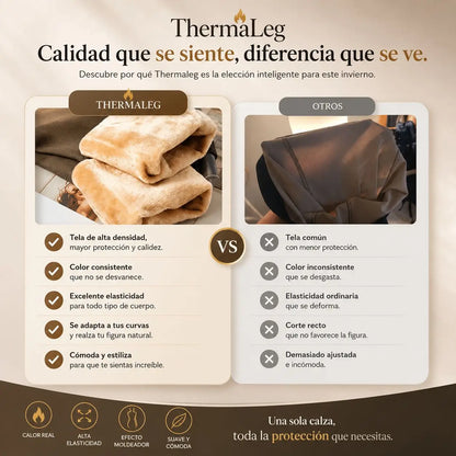 ThermaLeg - Calor real por dentro, silueta perfecta por fuera