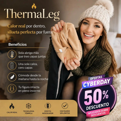 ThermaLeg - Calor real por dentro, silueta perfecta por fuera
