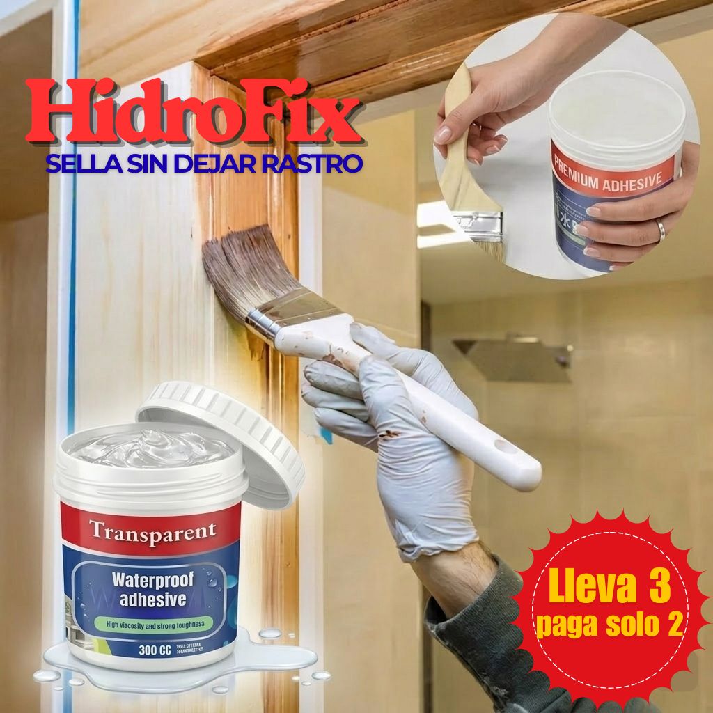 HidroFix® — Sellador Transparante —  Impermeabiliza cualquier superficie